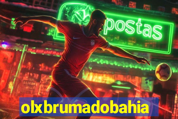 olxbrumadobahia