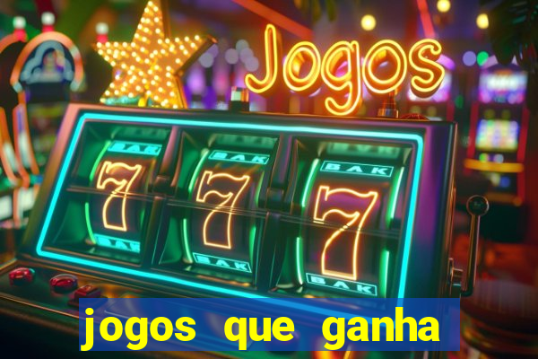 jogos que ganha dinheiro sem depositar nada