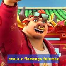 ceara x flamengo futemax