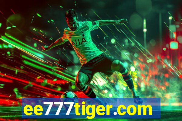 ee777tiger.com