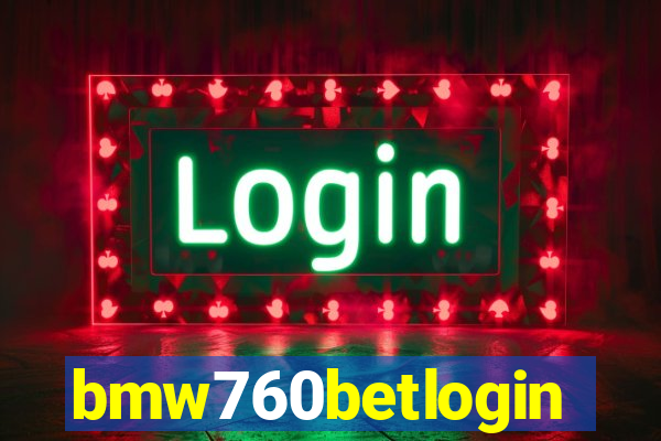 bmw760betlogin