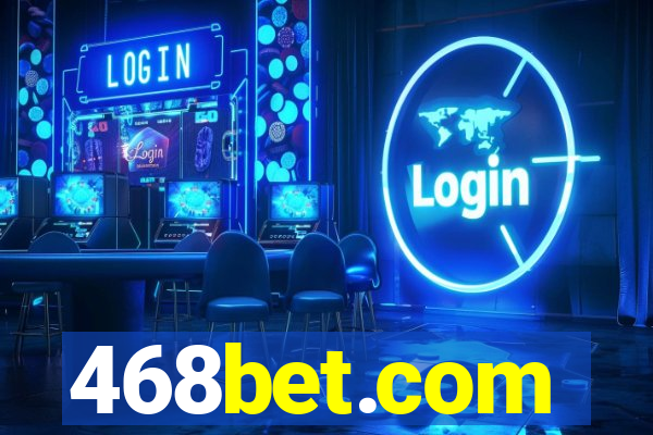 468bet.com