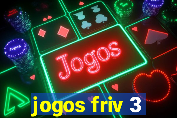 jogos friv 3