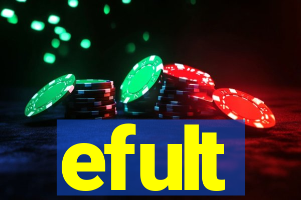 efult