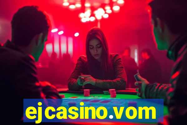 ejcasino.vom