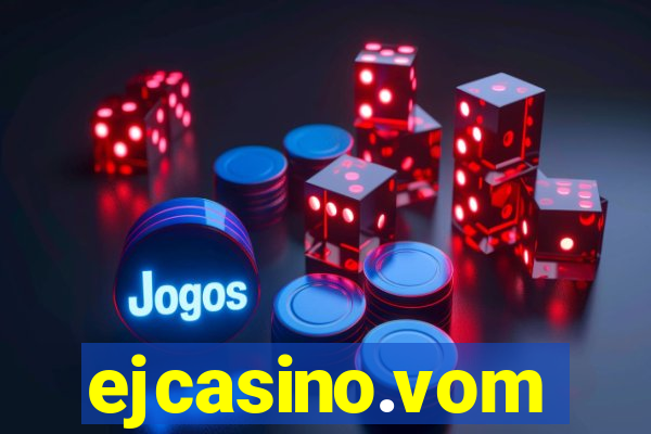 ejcasino.vom