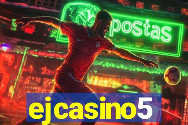 ejcasino5