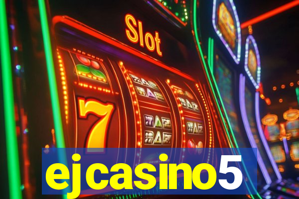 ejcasino5