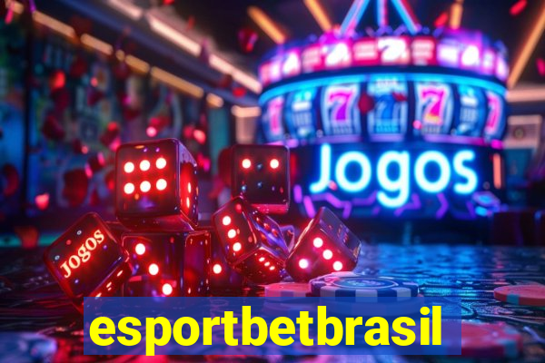 esportbetbrasil