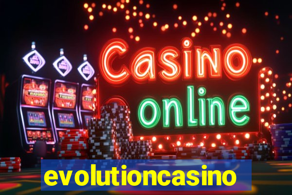 evolutioncasino