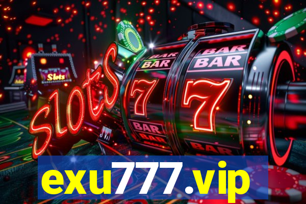 exu777.vip