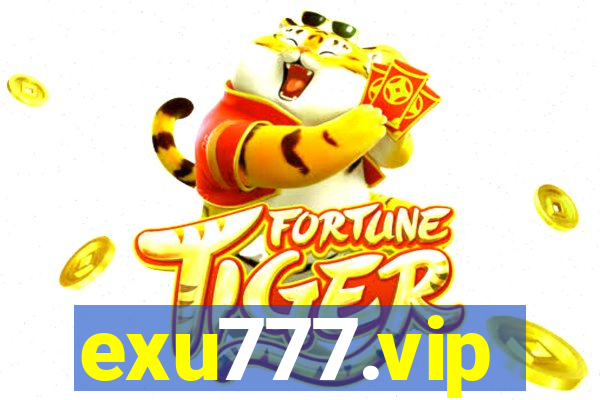 exu777.vip