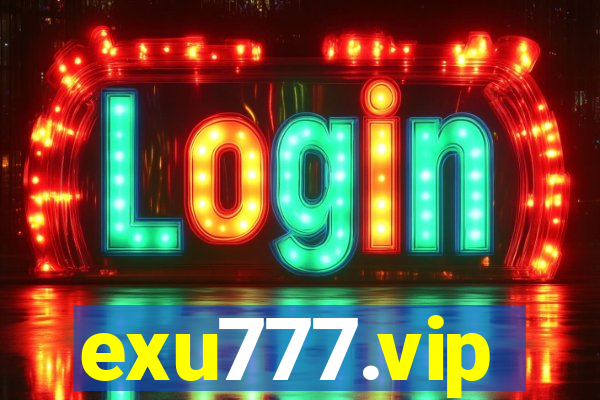 exu777.vip