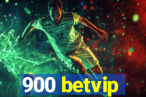 900 betvip