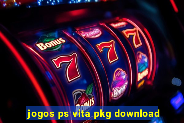 jogos ps vita pkg download