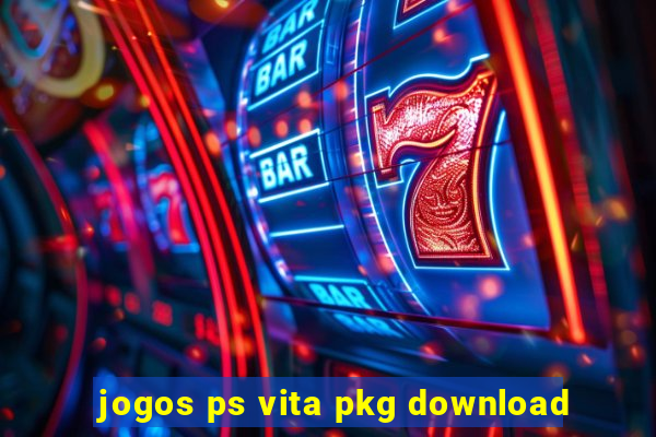 jogos ps vita pkg download