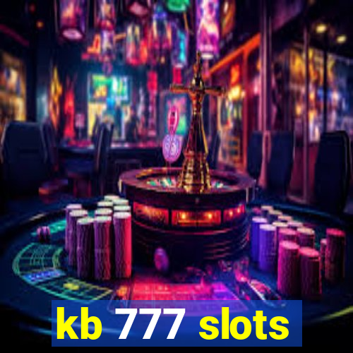 kb 777 slots