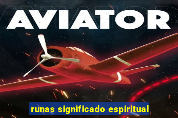 runas significado espiritual