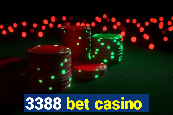 3388 bet casino