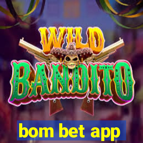 bom bet app