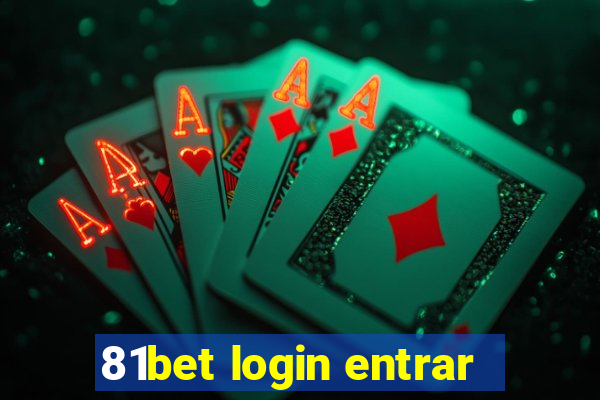 81bet login entrar