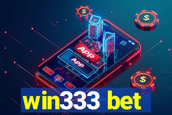 win333 bet