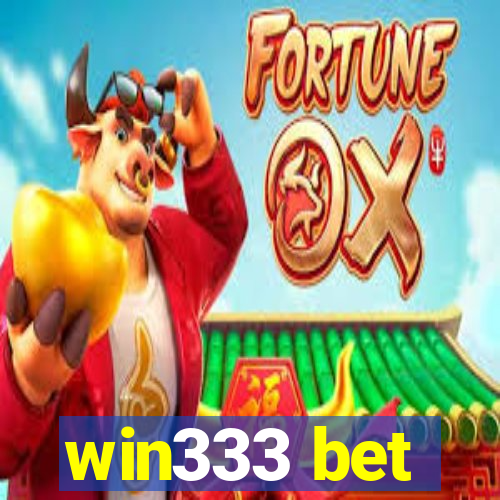 win333 bet