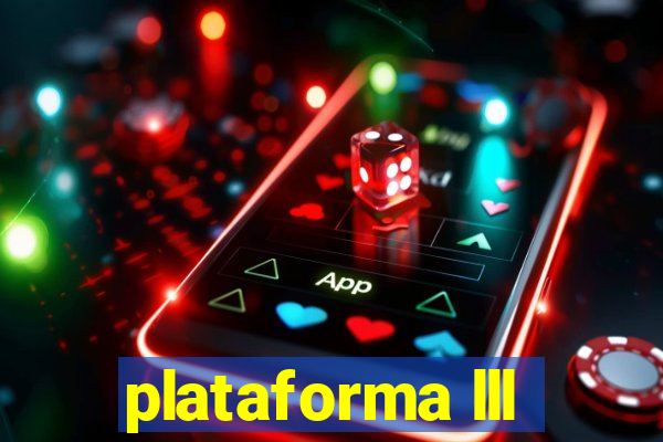 plataforma lll