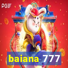 baiana 777