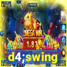 d4;swing