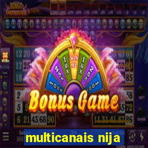 multicanais nija