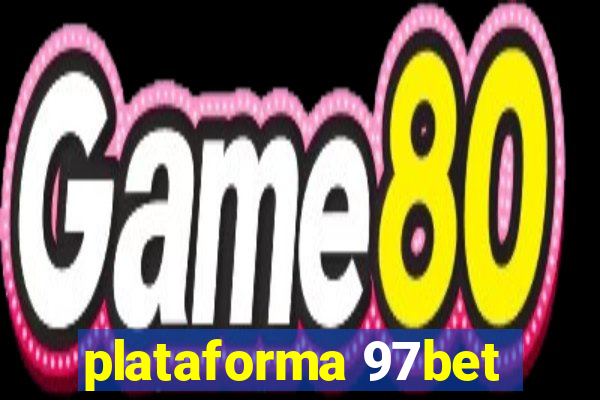 plataforma 97bet