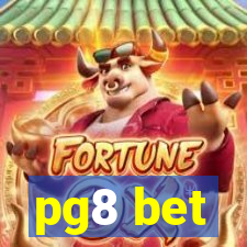 pg8 bet