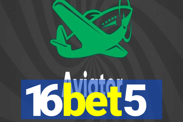 16bet5