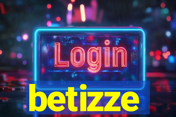 betizze