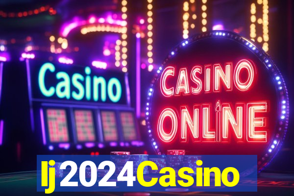 Ij2024Casino