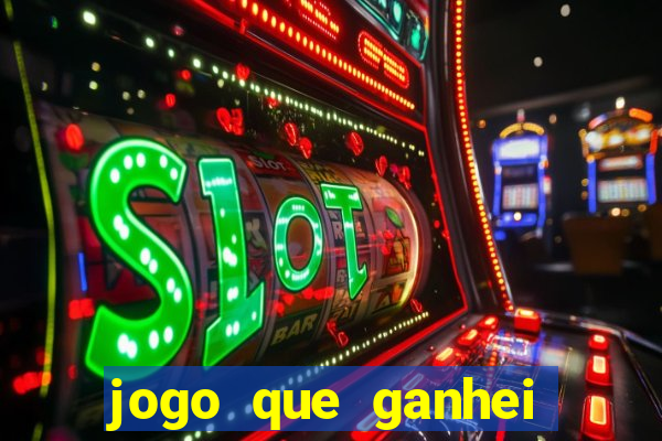 jogo que ganhei dinheiro de verdade