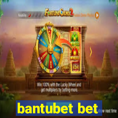 bantubet bet