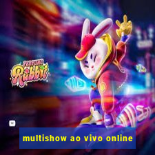 multishow ao vivo online