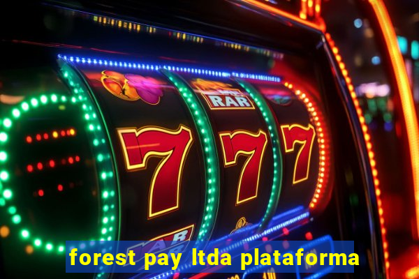 forest pay ltda plataforma