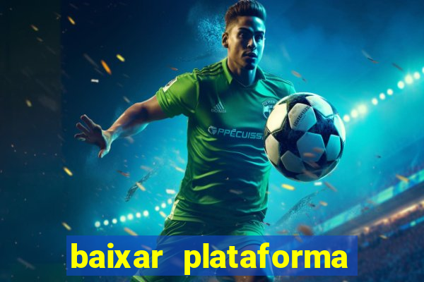 baixar plataforma 234 vip