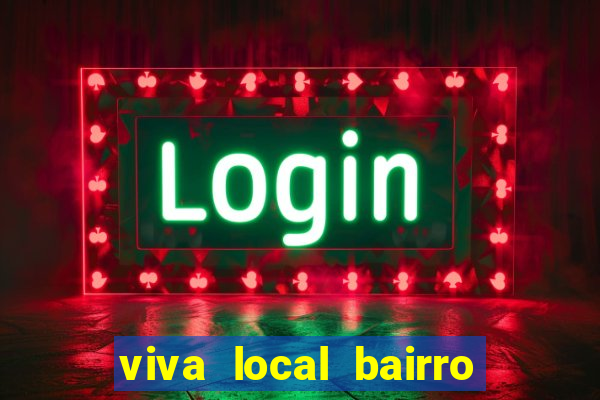 viva local bairro guarani bh garoto