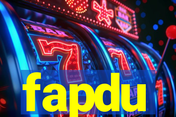 fapdu