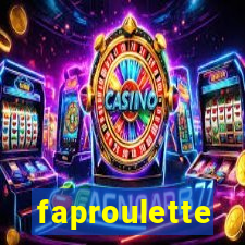 faproulette