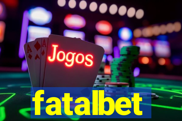 fatalbet