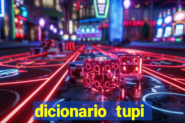 dicionario tupi guarani on line