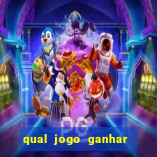 qual jogo ganhar dinheiro sem depositar nada