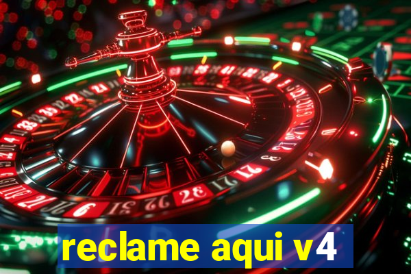 reclame aqui v4