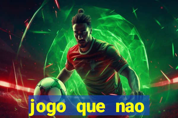 jogo que nao precisa de deposito