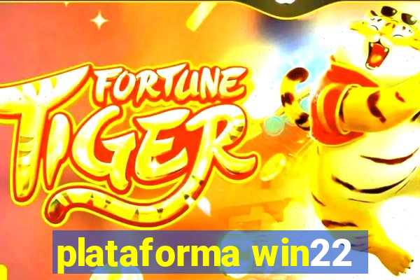 plataforma win22